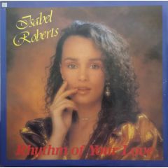 Isabel Roberts - Isabel Roberts - Rhythm Of Your Love - Hot Vinyl