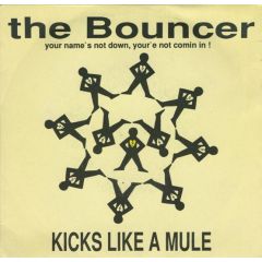 Kicks Like A Mule - Kicks Like A Mule - The Bouncer - Tribal Bass