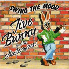 Jive Bunny And The Mastermixers - Jive Bunny And The Mastermixers - Swing The Mood - Music Factory