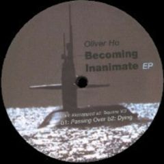 Oliver Ho - Oliver Ho - Becoming Inanimate - Surface