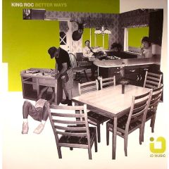 King Roc - King Roc - Better Ways - Io Music