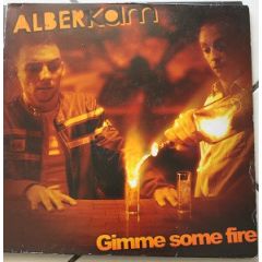 Alberkam - Alberkam - Gimme Some Fire - Kerozen 2