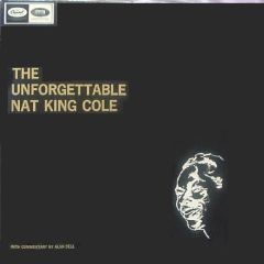 Nat King Cole - Nat King Cole - The Unforgettable Nat King Cole - Capitol