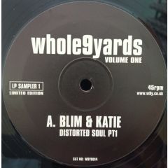B.L.I.M. & Meat Katie / Rhythm Division - B.L.I.M. & Meat Katie / Rhythm Division - Whole9Yards Volume One - Whole Nine Yards