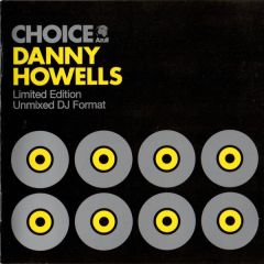 Danny Howells Presents - Danny Howells Presents - Choice (A Collection Of Classics) (Un-Mixed) - Azuli
