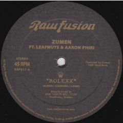 Zumen Feat. Leafnuts & Aaron Phiri - Zumen Feat. Leafnuts & Aaron Phiri - Rolexx - Raw Fusion