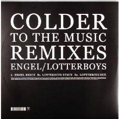 Colder - Colder - To The Music (Remixes) - Output
