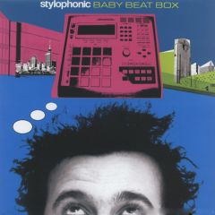 Stylophonic - Stylophonic - Baby Beat Box (Part 2) - Phouse 4