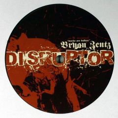 Bryan Zentz - Bryan Zentz - Words Are Bullets - Disruptor