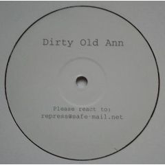 Dirty Old Ann - Dirty Old Ann - Turn Me On - Not On Label (Dirty Old Ann)