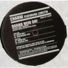 Charm Feat. Loretta - Charm Feat. Loretta - Brand New Day - Monster Sounds