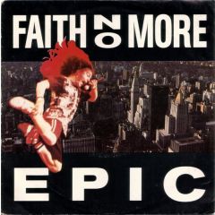 Faith No More - Faith No More - Epic - Slash