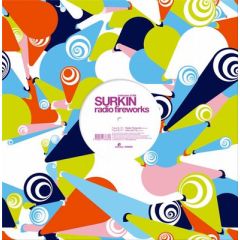 Surkin - Surkin - Radio Fireworks - Institubes