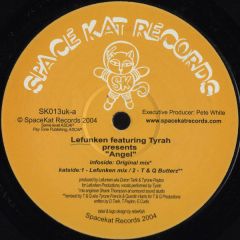 Lefunken Feat Tyrah - Lefunken Feat Tyrah - Angel - Space Kat Records