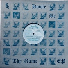 Howie B - Howie B - Howie Be Thy Name EP - Pussyfoot