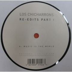 Los Chicharrons - Los Chicharrons - Re-Edits Part 1 - Voodoo