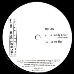 Top Catz - Top Catz - A Family Affair / Sucre Mer - Pitch