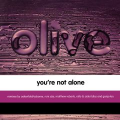 Olive - Olive - You'Re Not Alone (Remixes) - RCA