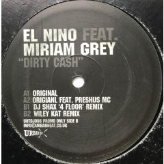 El Niño Feat. Miriam Grey - El Niño Feat. Miriam Grey - Dirty Cash - Urban Heat