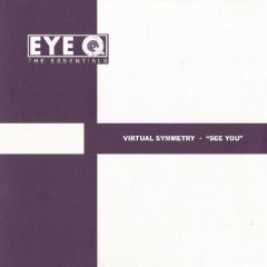 Virtual Symmetry - Virtual Symmetry - See You - Eye Q