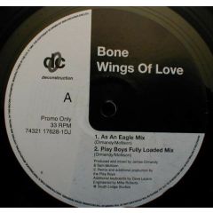 Bone - Bone - Wings Of Love - Deconstruction