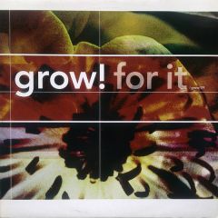 Various Artists - Various Artists - Grow! For It - Grow! ?