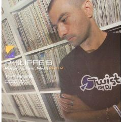 Philippe B Pres Twist My DJ - Philippe B Pres Twist My DJ - The Bass - Vector Records