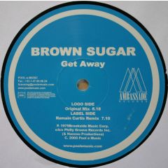 Brown Sugar - Brown Sugar - Get Away - Ambassade