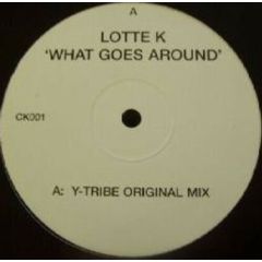 Lotte K - Lotte K - What Goes Around - White Ck