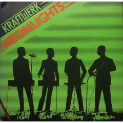 Kraftwerk - Kraftwerk - Neon Lights - Capitol