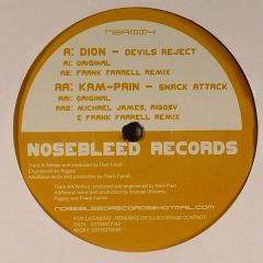 Dion / Kam Pain - Dion / Kam Pain - Devils Reject / Snack Attack - Nose Bleed