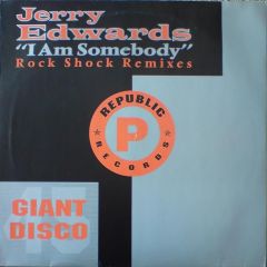 Jerry Edwards - Jerry Edwards - I Am Somebody - Republic