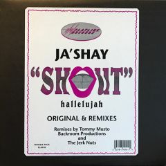 Ja' Shay - Ja' Shay - Shout Hallelujah - Flatline Records