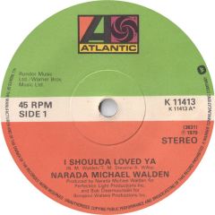 Narada Michael Walden - Narada Michael Walden - I Shoulda Loved Ya - Atlantic