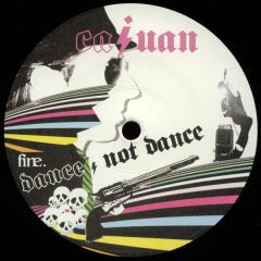 Cajuan - Cajuan - Dance, Not Dance - Fine.
