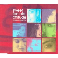 Sweet Female Attitude - Sweet Female Attitude - 8 Days A Week - WEA