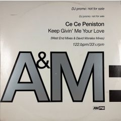 Ce Ce Peniston - Ce Ce Peniston - Keep Givin' Me Your Love - A&M PM, A&M Records