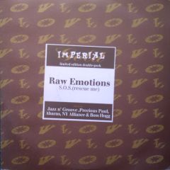 Raw Emotions - Raw Emotions - Sos Rescue Me - Imperial