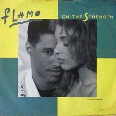 Flame With Tony Terry - Flame With Tony Terry - On The Strength - Epic