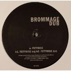 Brommage Dub - Brommage Dub - Fettnice - Alexi Delano Limited