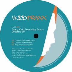 Stacy Kidd - Stacy Kidd - Dreams EP - Hudd Traxx