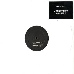 Marco G - Marco G - U Know Hit? - Volume