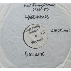 Hard Knocks - Bassline (Feel The Rhythm) - Fast Moving