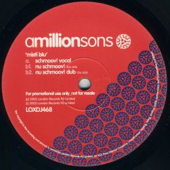 Amillionsons - Amillionsons - Misti Blu (Schmoov! Remixes) - London Records