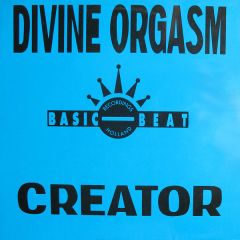Divine Orgasm - Divine Orgasm - Creator - Basic Beat
