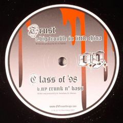 Trust - Trust - Big Trouble In Little China - Og Recordings