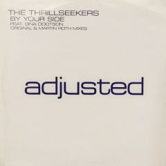 The Thrillseekers Feat Gina Dootson - The Thrillseekers Feat Gina Dootson - By Your Side - Adjusted