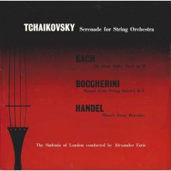 Tchaikovsky / Bach / Boccherini / Handel* ; The Si - Tchaikovsky / Bach / Boccherini / Handel* ; The Si - Serenade For String Orchestra / Air From Suite No. 3 In D / Minuet From String Quartet In E / Minuet - World Record Club