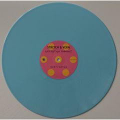 Stretch & Vern - Stretch & Vern - Get Up! Go  (Blue Vinyl) - Ffrr