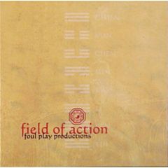 Foul Play Productions - Foul Play Productions - Field Of Action EP - Partisan